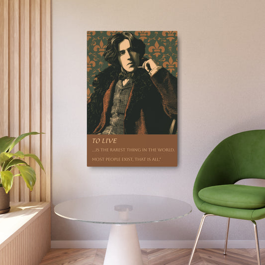 Oscar Wilde Metal Art Print— "To Live...is the Rarest Thing" Quote Wall Decor