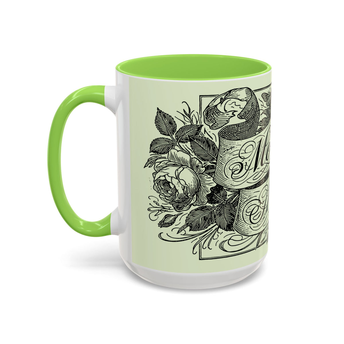 Most Ardently script banner floral Mug | Pink 11 or 15 oz.