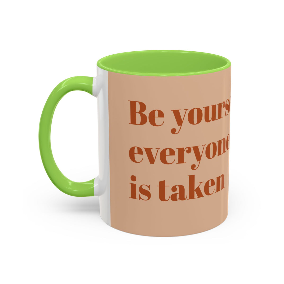 Oscar Wilde Quote Mug — "Be Yourself; Everyone Else Is Taken" Ceramic Coffee Cup (11oz/15oz)