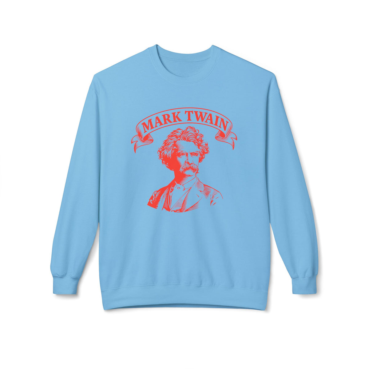 Mark Twain Crewneck Sweatshirt — "Good Friends, Good Books..." Literary Quote Pullover