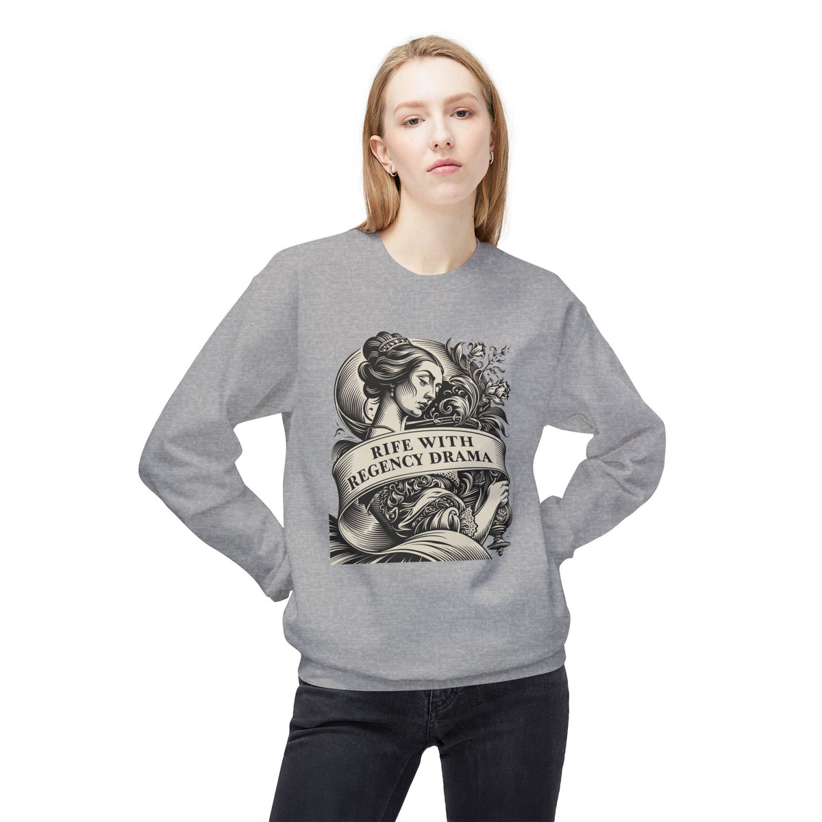 Jane Austen Reader - Crewneck Sweatshirt — "Rife With Regency Drama" Vintage Floral Graphic