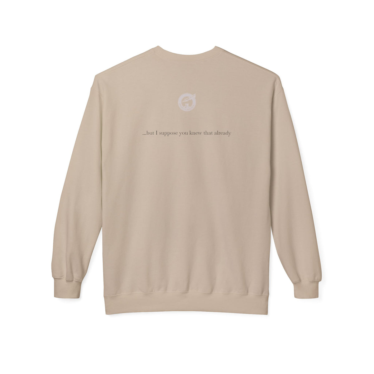 Sweatshirt — "The Person...must be intolerably stupid" Vintage Book Lover Crewneck