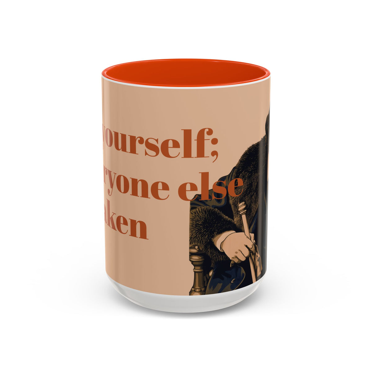 Oscar Wilde Quote Mug — "Be Yourself; Everyone Else Is Taken" Ceramic Coffee Cup (11oz/15oz)