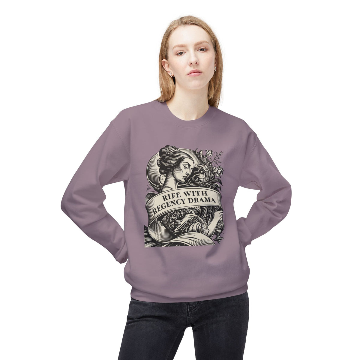 Jane Austen Reader - Crewneck Sweatshirt — "Rife With Regency Drama" Vintage Floral Graphic