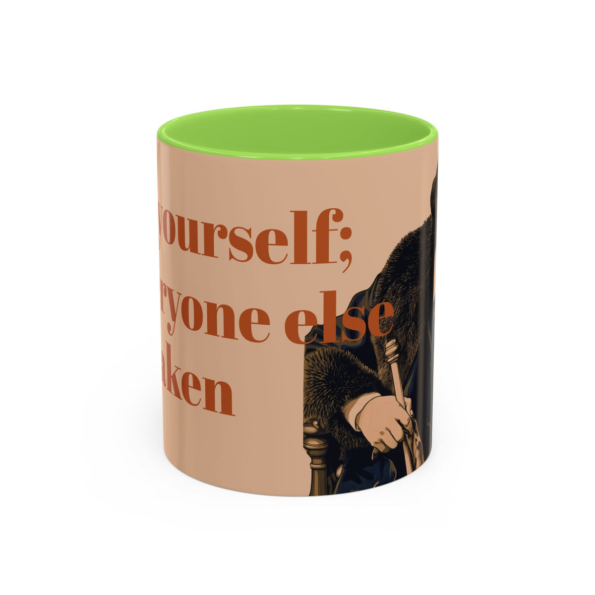Oscar Wilde Quote Mug — "Be Yourself; Everyone Else Is Taken" Ceramic Coffee Cup (11oz/15oz)
