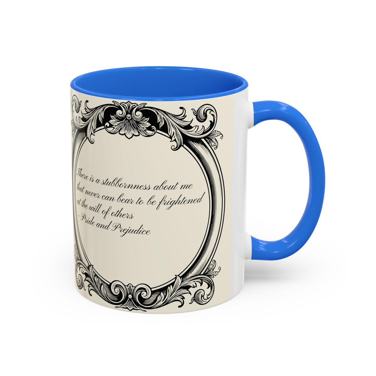 Quote from Pride & Prejudice Vintage Floral Mug — “Pride & Prejudice” Ceramic Book Lover Mug (11oz/15oz)