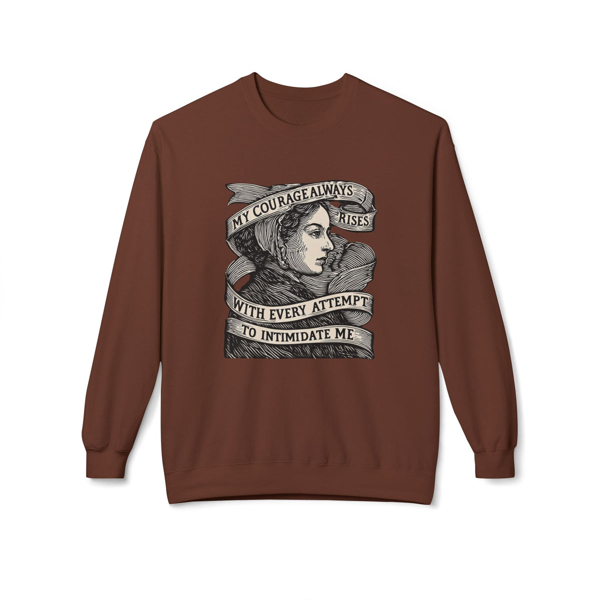 Courage Rises Crewneck Sweatshirt — Vintage Feminist Quote Graphic
