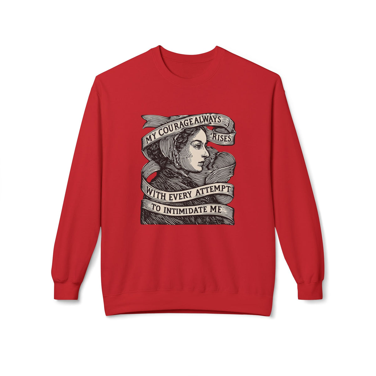 Courage Rises Crewneck Sweatshirt — Vintage Feminist Quote Graphic
