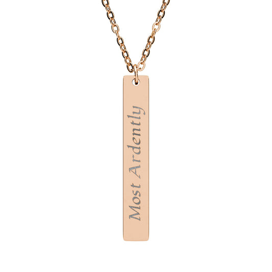 Most Ardently Necklace, Engraved Bar Necklace | Jane Austen Homage