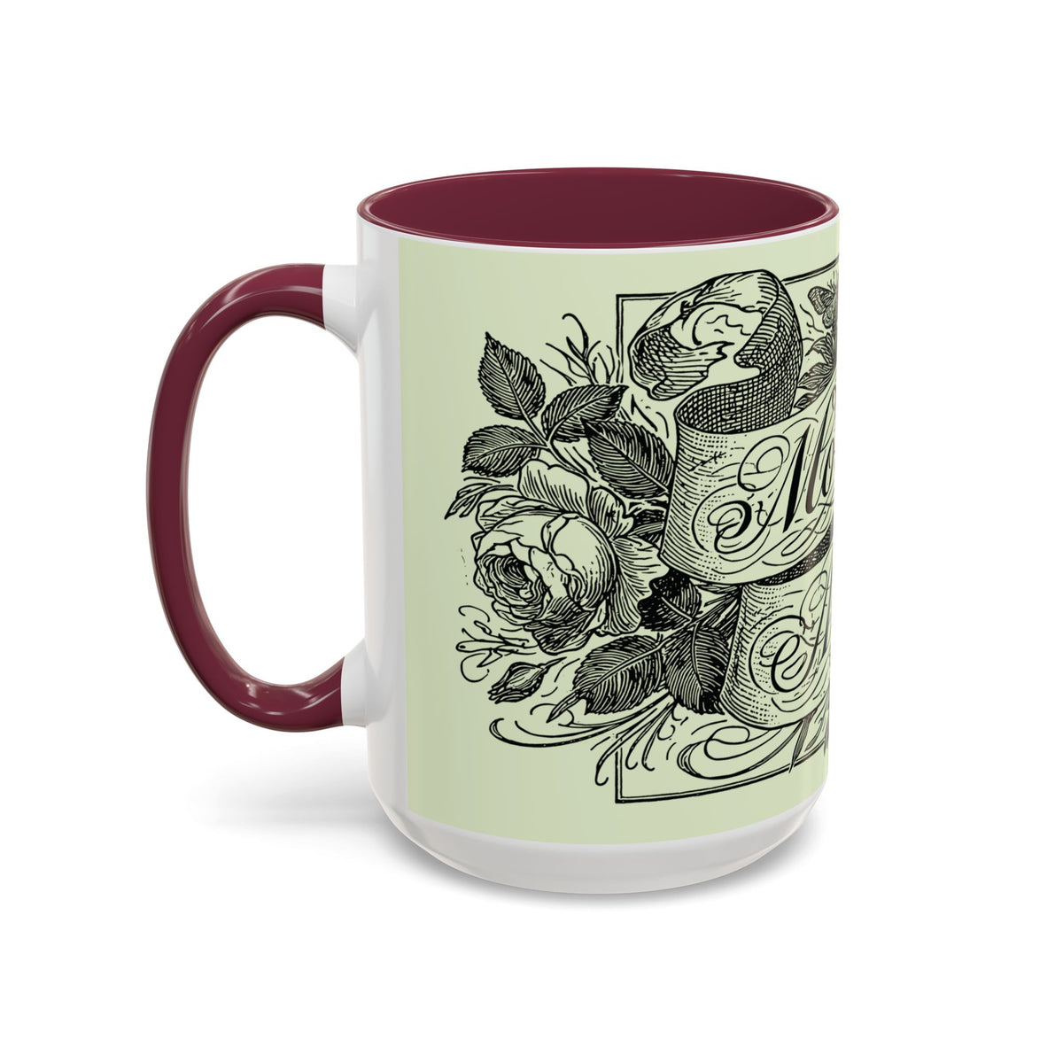 Most Ardently script banner floral Mug | Pink 11 or 15 oz.