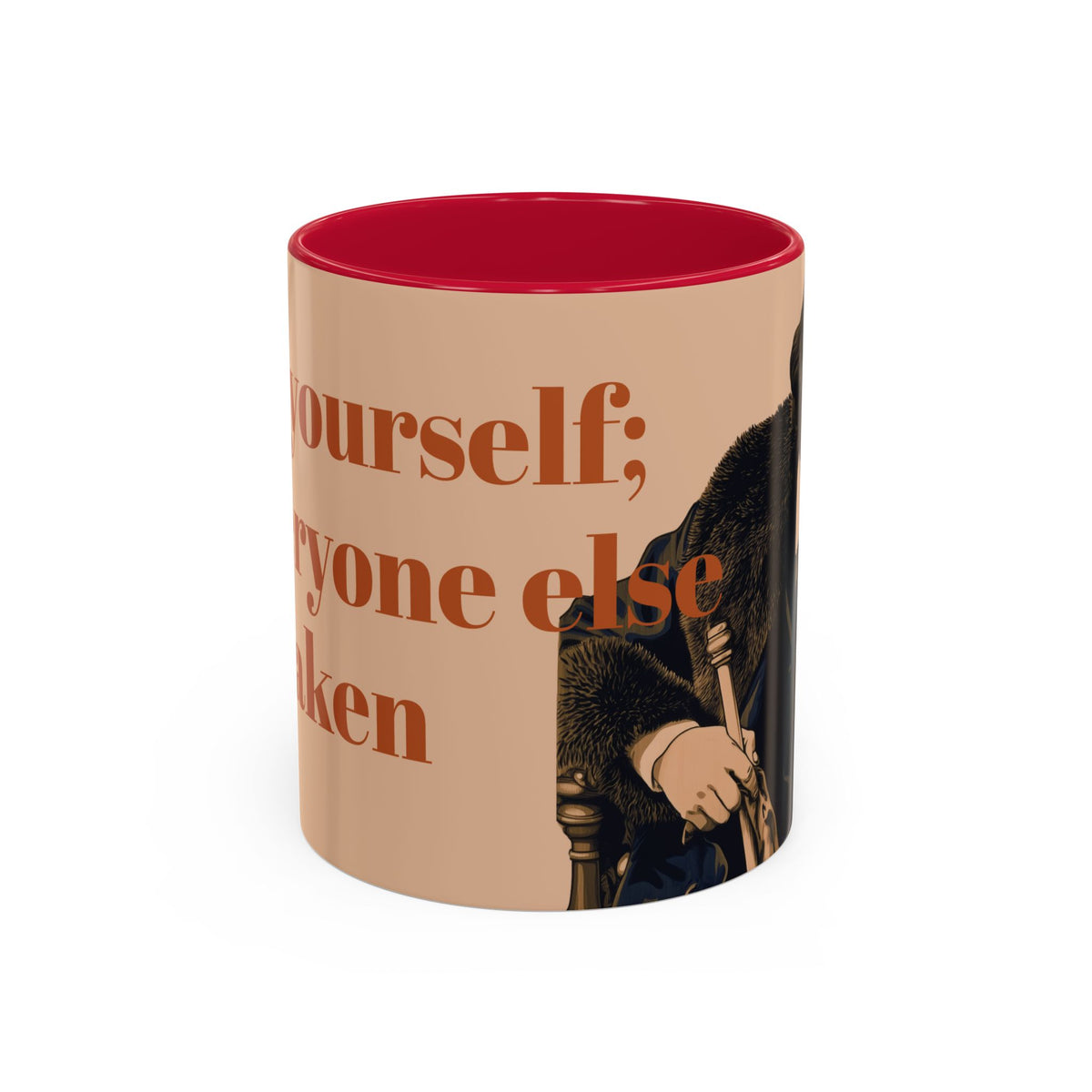 Oscar Wilde Quote Mug — "Be Yourself; Everyone Else Is Taken" Ceramic Coffee Cup (11oz/15oz)