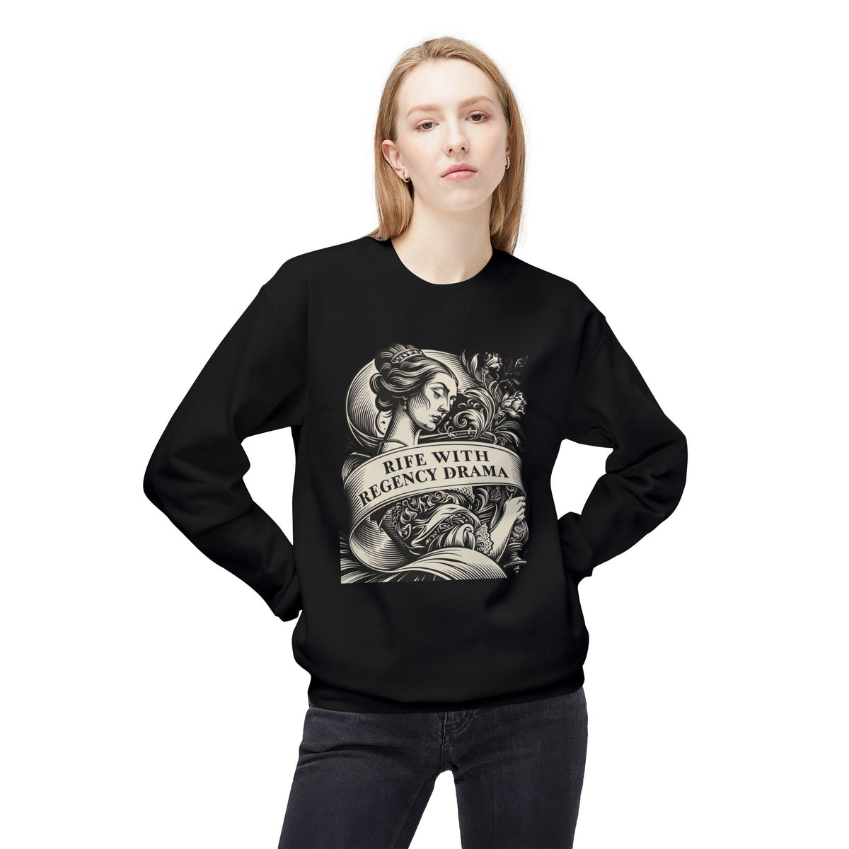 Jane Austen Reader - Crewneck Sweatshirt — "Rife With Regency Drama" Vintage Floral Graphic
