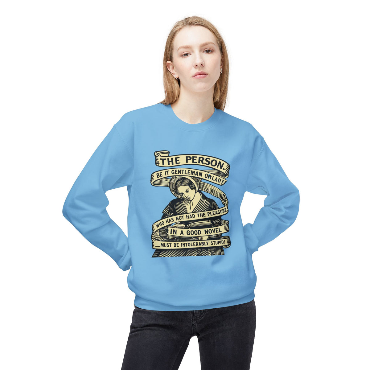 Sweatshirt — "The Person...must be intolerably stupid" Vintage Book Lover Crewneck