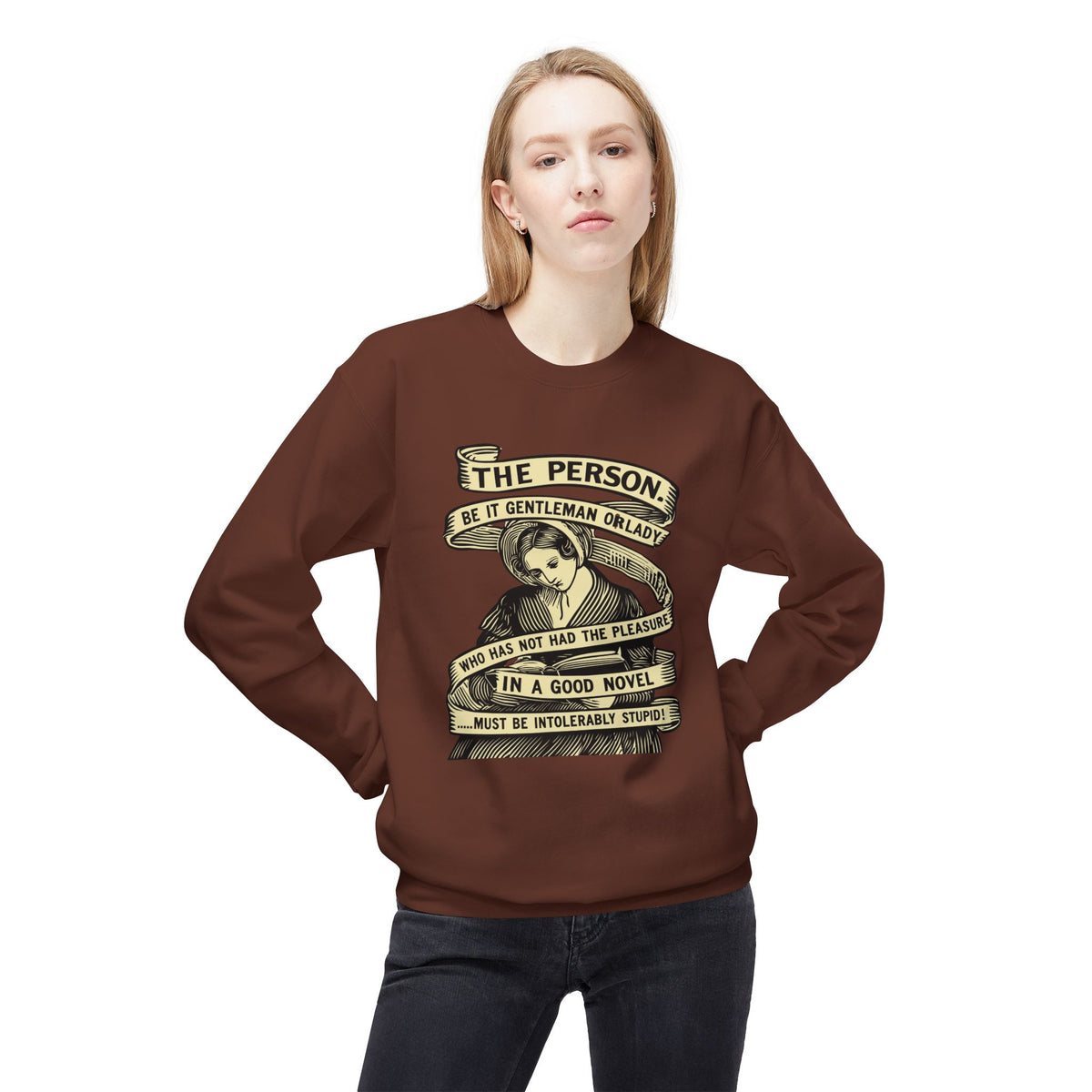 Sweatshirt — "The Person...must be intolerably stupid" Vintage Book Lover Crewneck