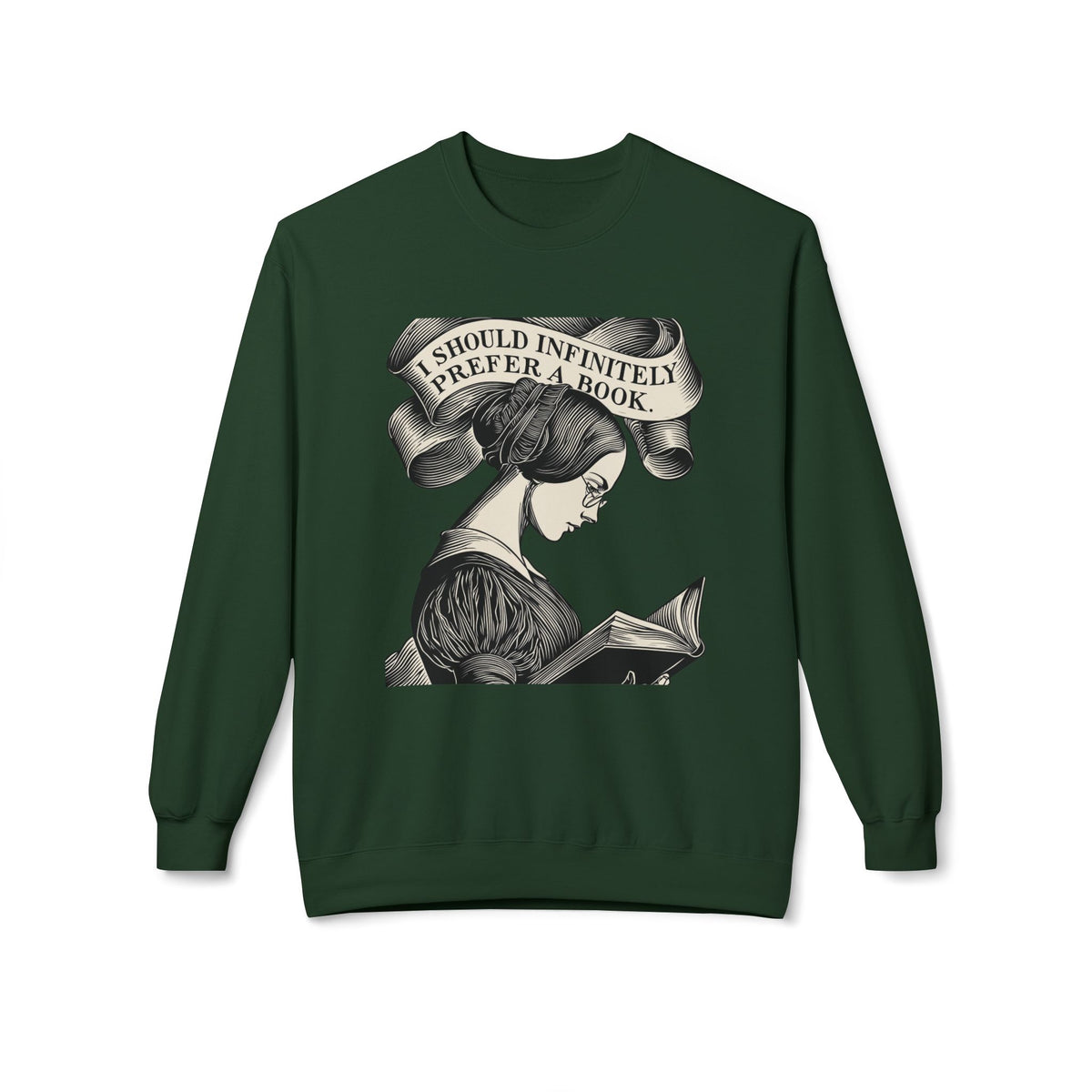 Book Lover Sweatshirt — "I Should Infinitely Prefer a Book" Vintage Reading Crewneck
