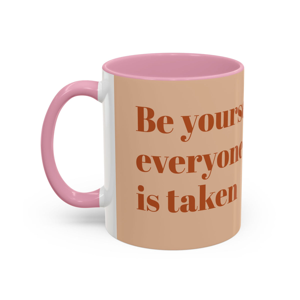 Oscar Wilde Quote Mug — "Be Yourself; Everyone Else Is Taken" Ceramic Coffee Cup (11oz/15oz)