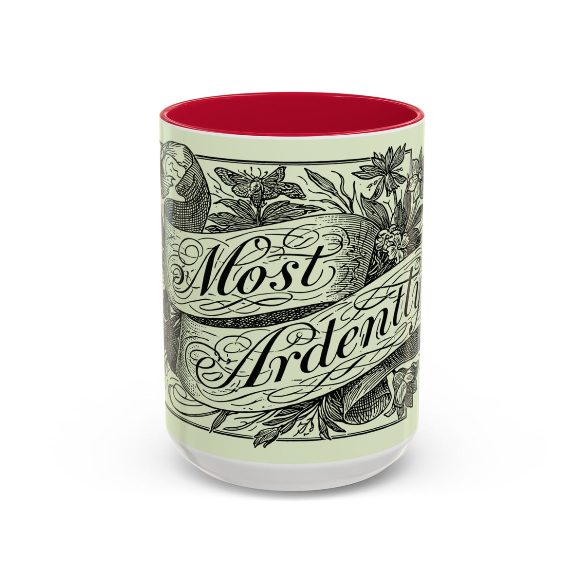 Most Ardently script banner floral Mug | Pink 11 or 15 oz.
