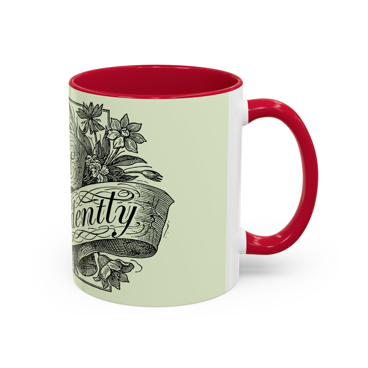 Most Ardently script banner floral Mug | Pink 11 or 15 oz.