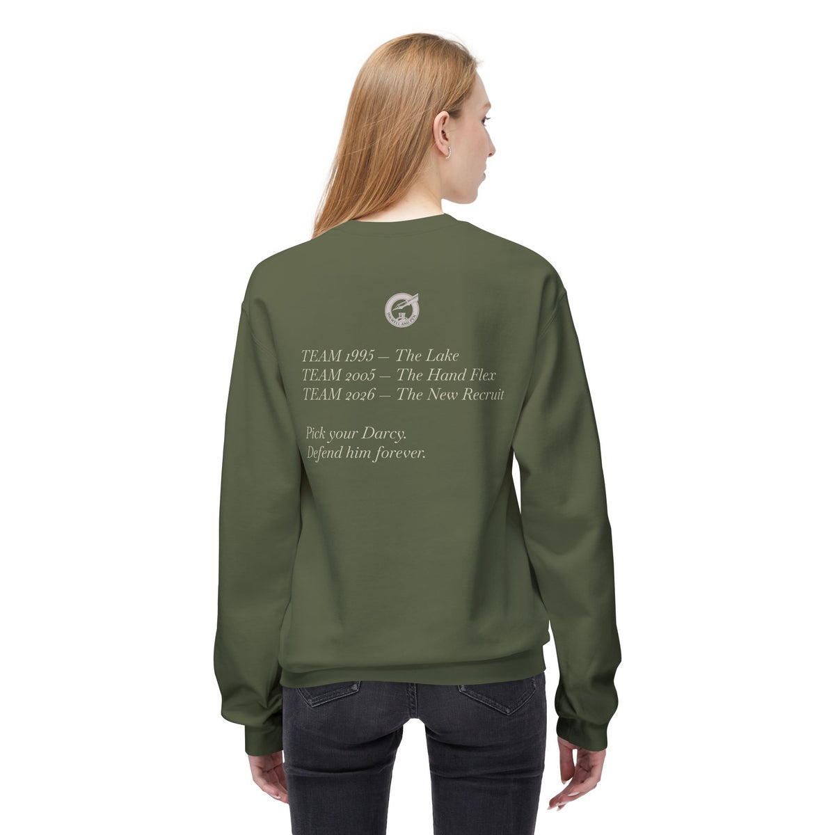 Jane Austen Followers Sweatshirt — "Yearn-Aissance… yes, we’re back!"