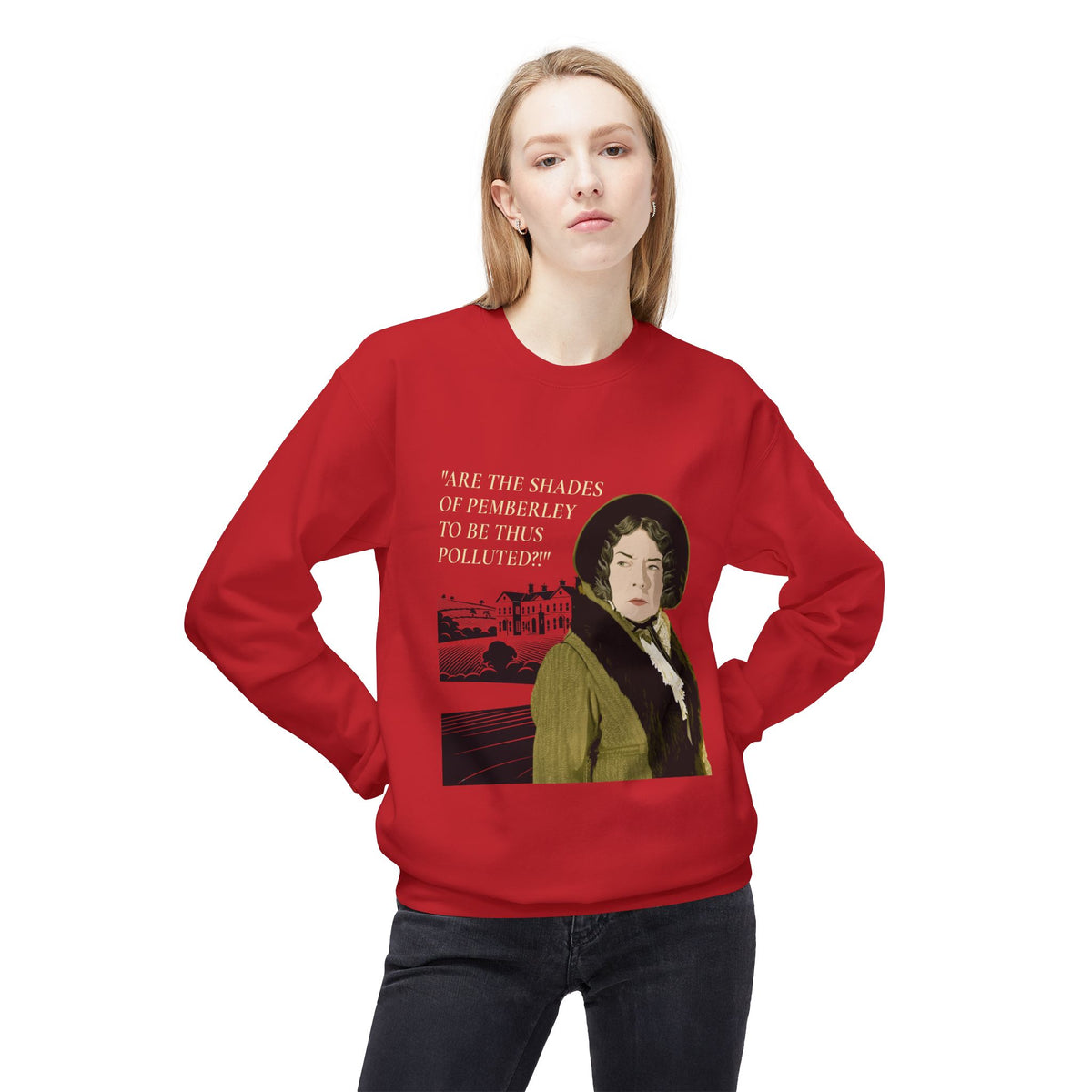 Pride & Prejudice 'You Betcha Lady Catherine' Crewneck Sweatshirt