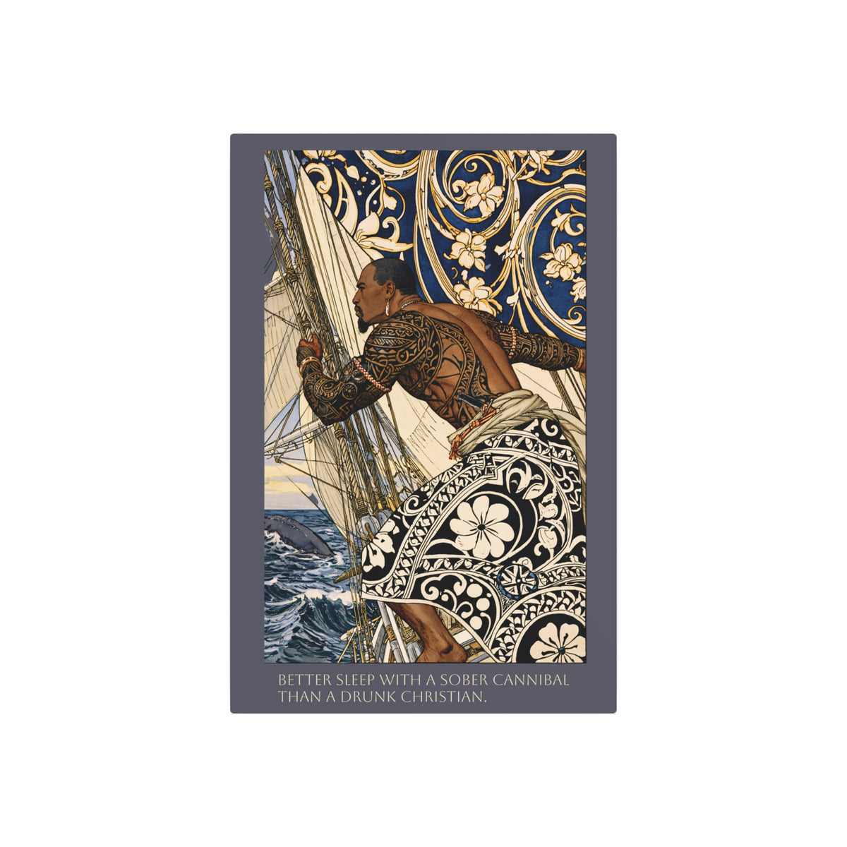 Zanzibar Whaler — Whale Sighting Metal Art Sign — "Better Sleep with a Sober Cannibal" Wall Decor