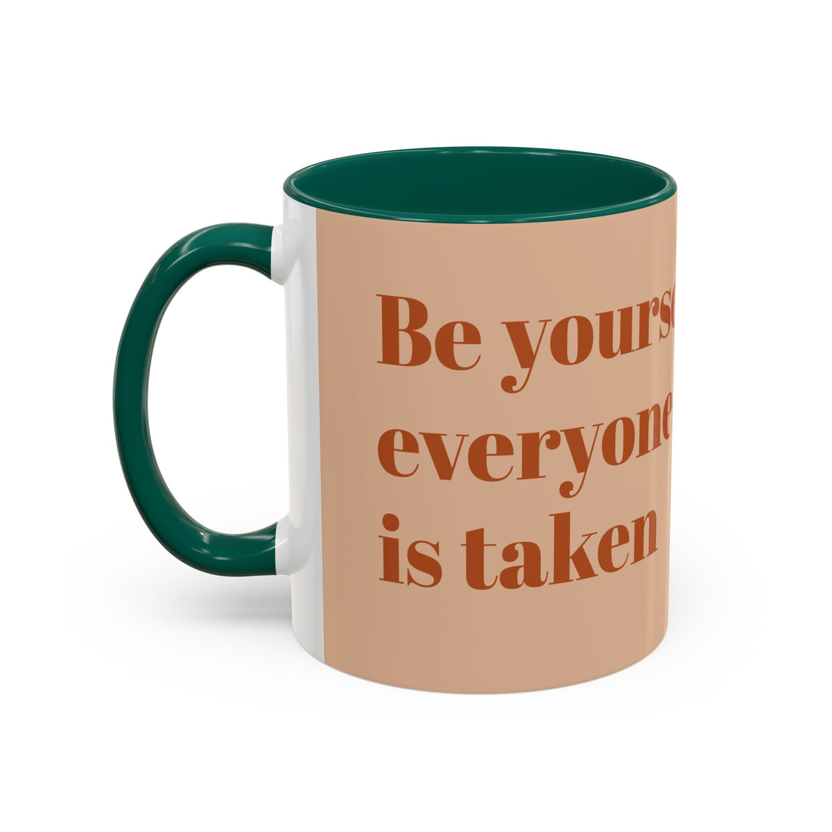 Oscar Wilde Quote Mug — "Be Yourself; Everyone Else Is Taken" Ceramic Coffee Cup (11oz/15oz)