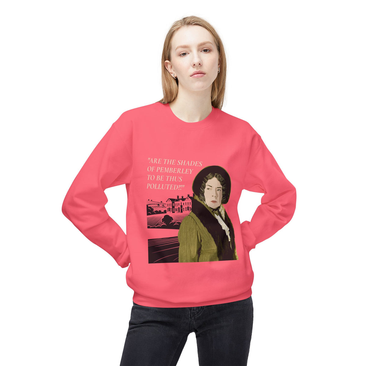 Pride & Prejudice 'You Betcha Lady Catherine' Crewneck Sweatshirt