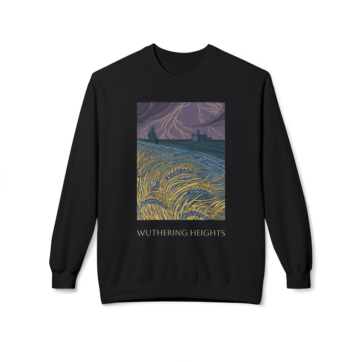 Wurthering Heights Crewneck Sweatshirt — Moorscape "I'd Marry the Storm Again"