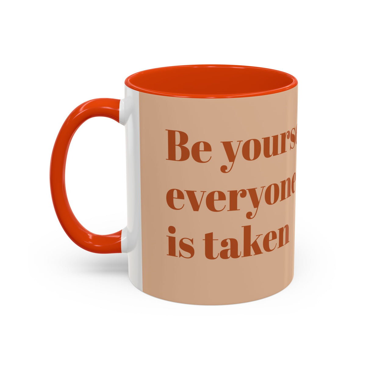 Oscar Wilde Quote Mug — "Be Yourself; Everyone Else Is Taken" Ceramic Coffee Cup (11oz/15oz)