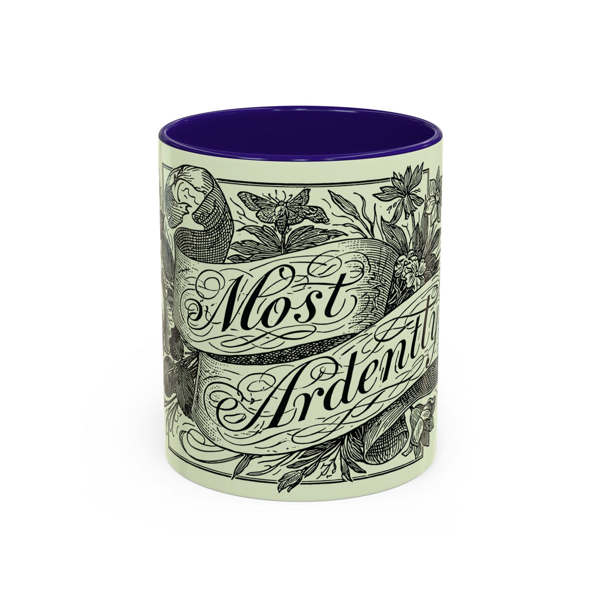 Most Ardently script banner floral Mug | Pink 11 or 15 oz.
