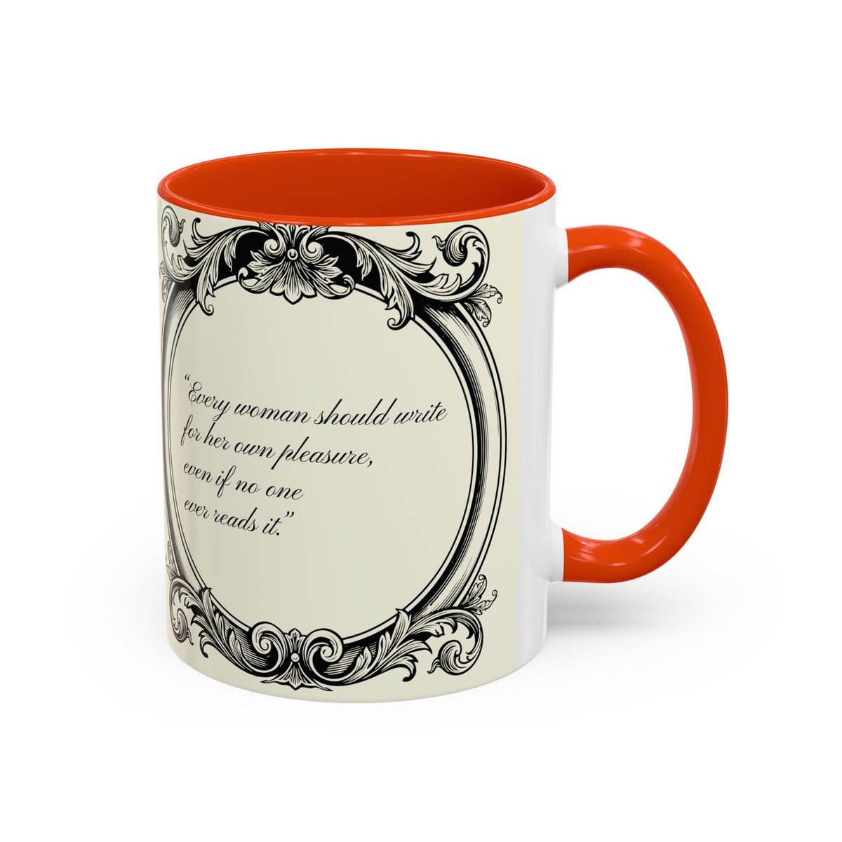 Jane Austen Quote Mug — “Every woman should write...” (11oz & 15oz)