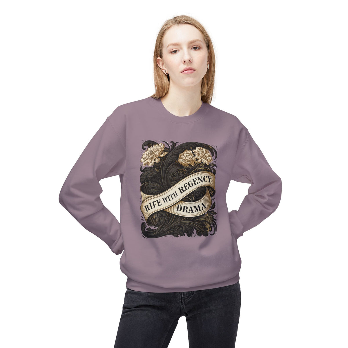 Regency Drama Crewneck Sweatshirt — "Rife With Regency Drama" Vintage Floral Graphic