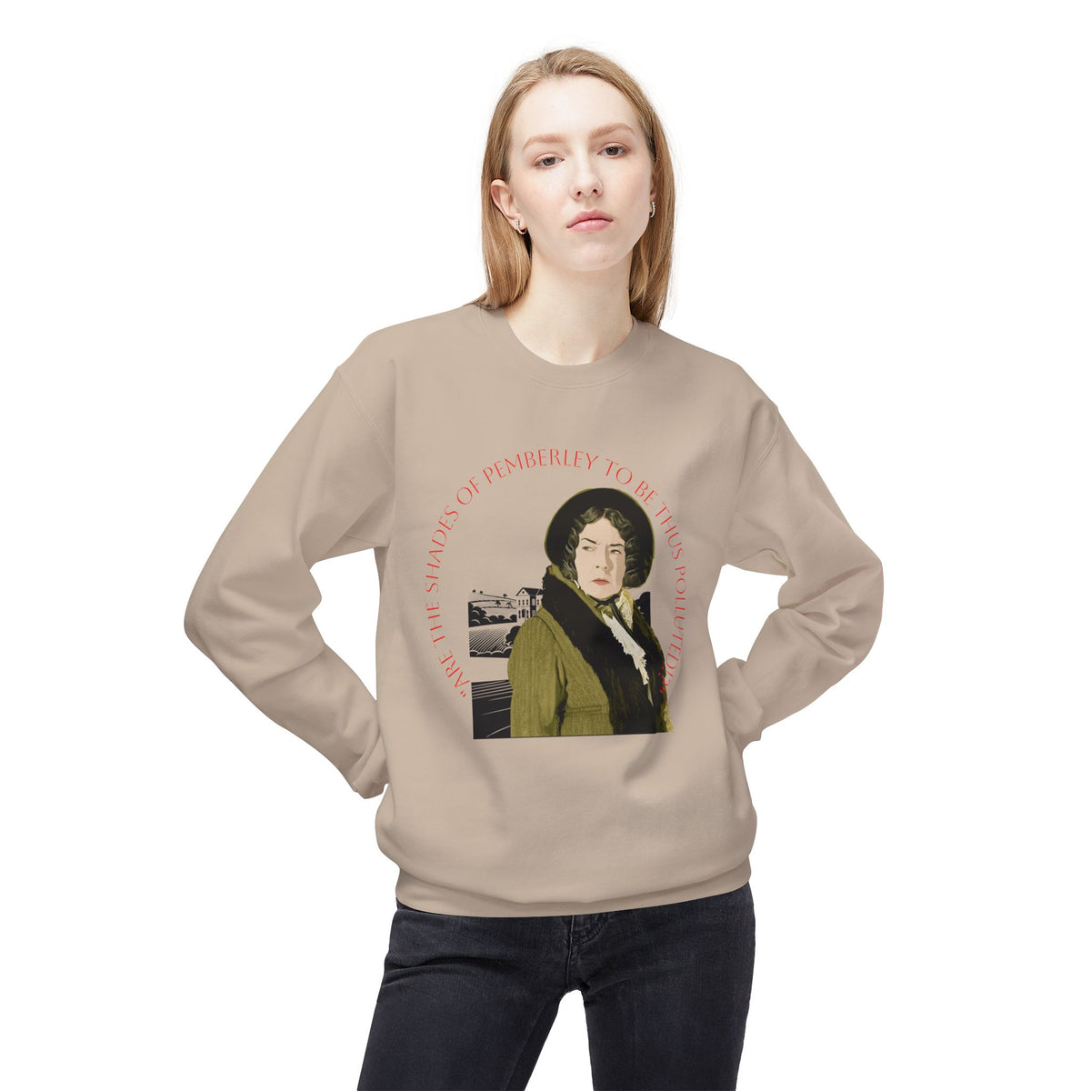 Jane Austen 'Shades of Pemberley' Crewneck Sweatshirt — Elizabeth Bennet Fictionalized Quote