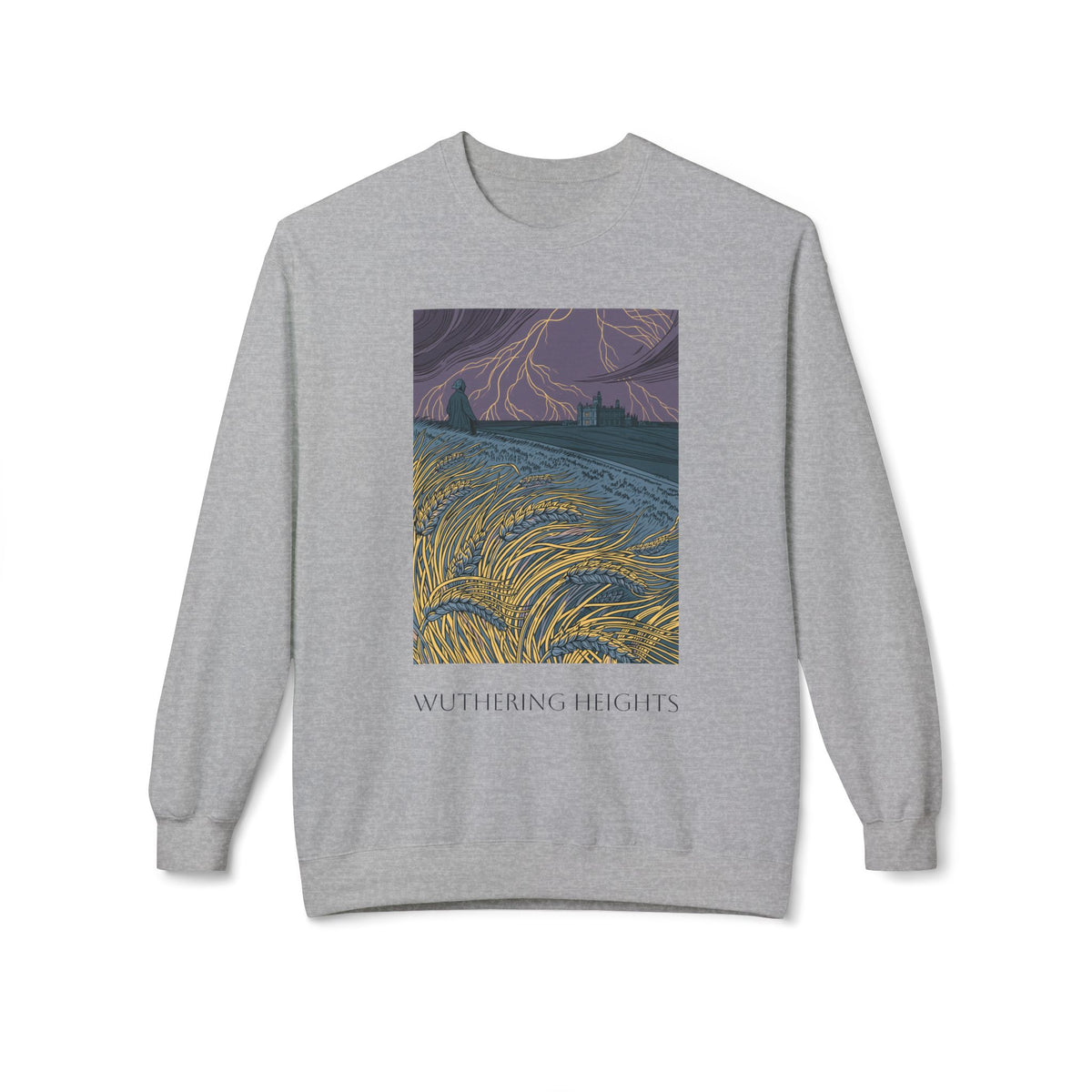Wurthering Heights Crewneck Sweatshirt — Moorscape "I'd Marry the Storm Again"
