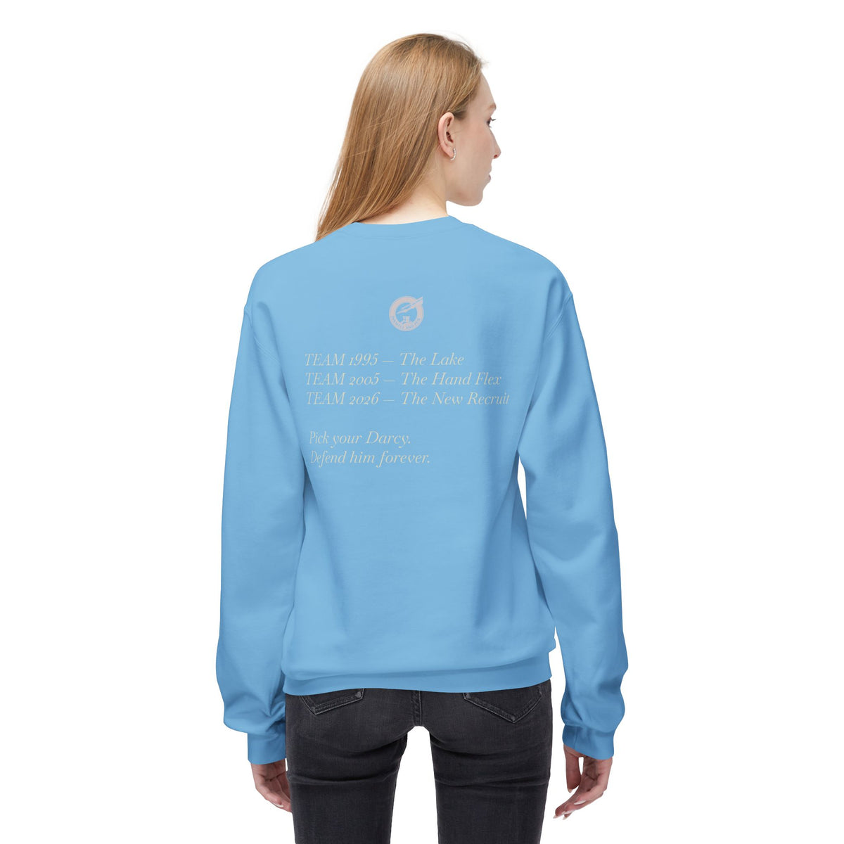 Jane Austen Followers Sweatshirt — "Yearn-Aissance… yes, we’re back!"