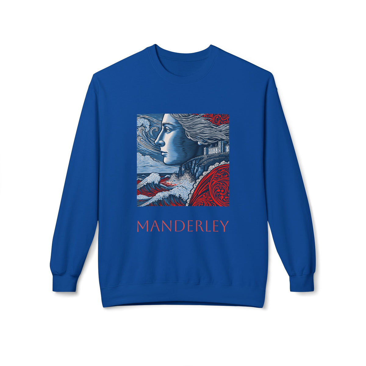 Manderley Crewneck Sweatshirt — "I feel her everywhere, you do too, don't you?"