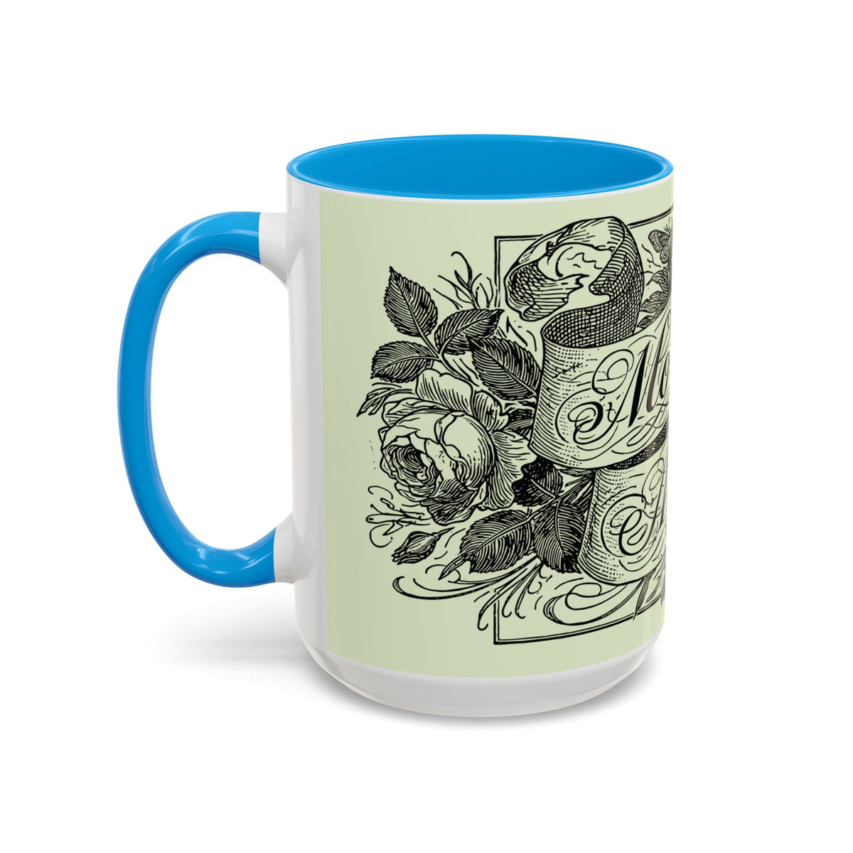 Most Ardently script banner floral Mug | Pink 11 or 15 oz.