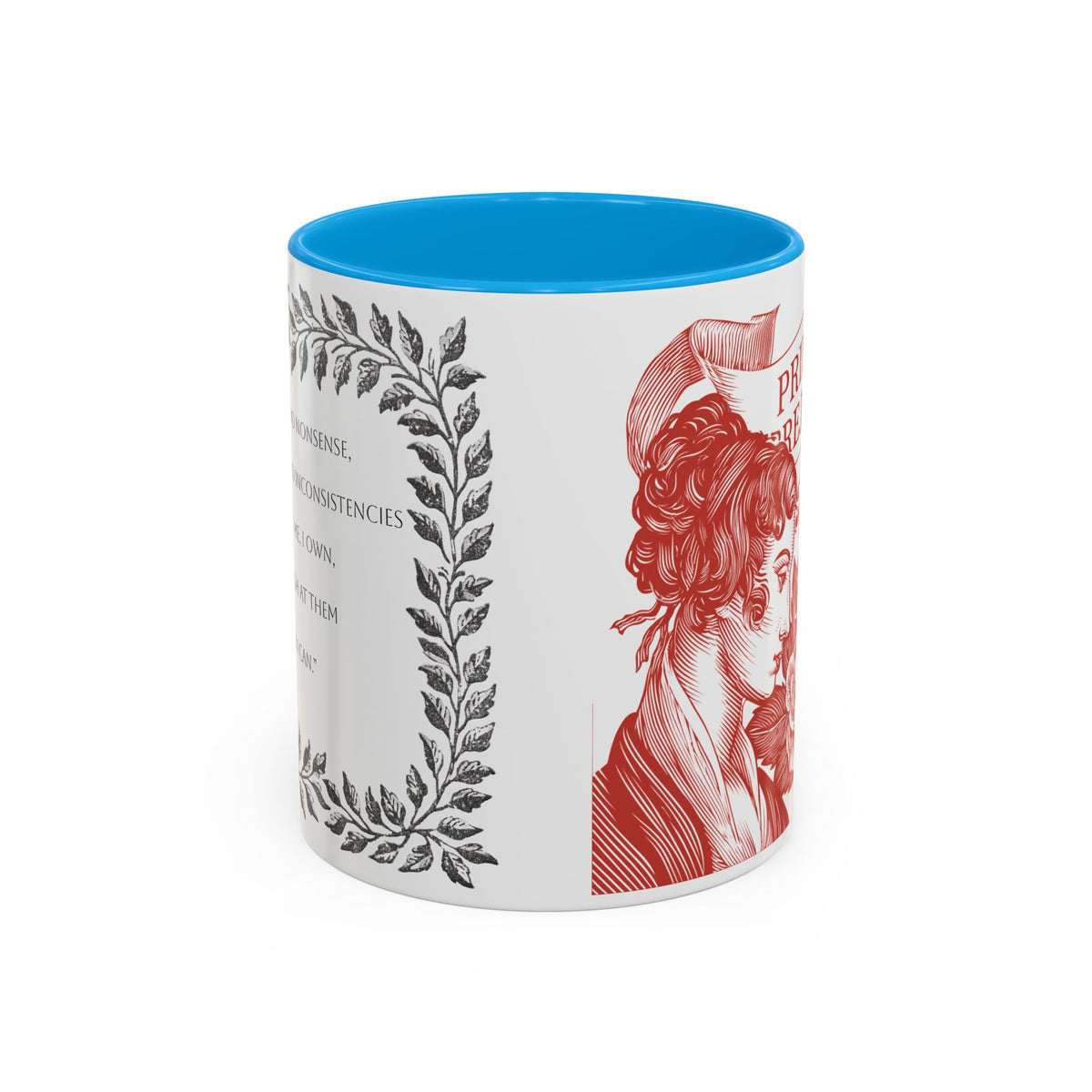 "...follies and nonsense" Elizabeth Bennet Quote  —  Pride & Prejudice Floral Mug (11oz/15oz)
