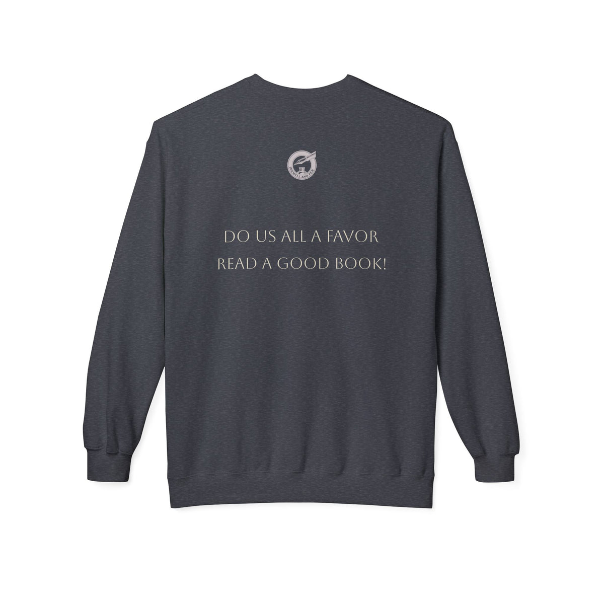 Novel Lover Crewneck Sweatshirt — "Reading Good Books" Vintage Book Quote