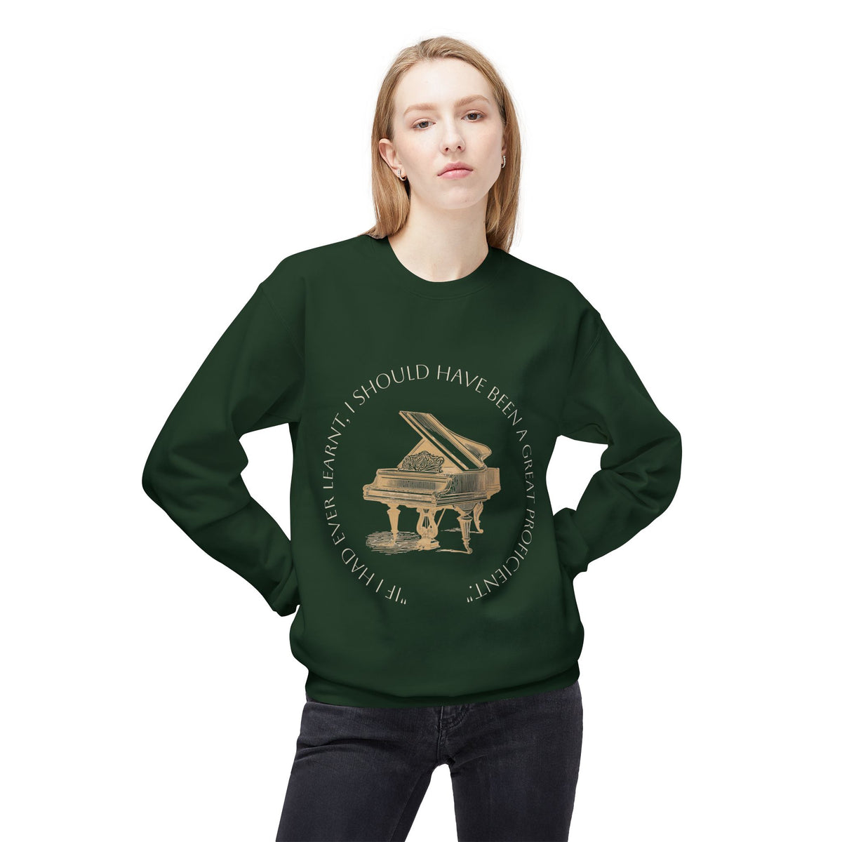 Pianoforte Comfort Sweatshirt — 'I Should Have Been a Great Proficient' Graphic Crewneck