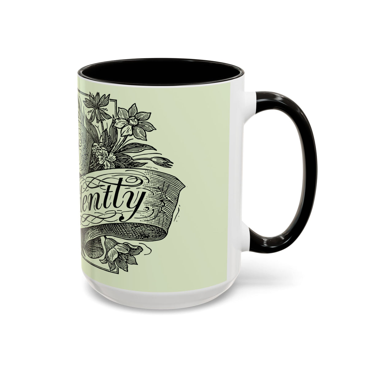 Most Ardently script banner floral Mug | Pink 11 or 15 oz.