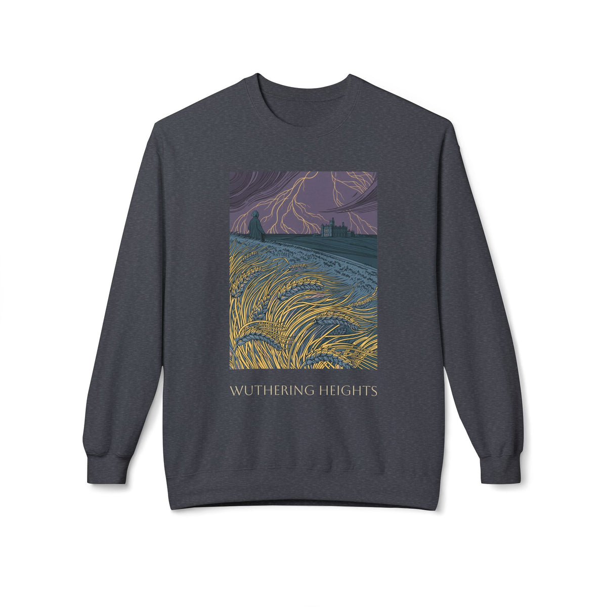 Wurthering Heights Crewneck Sweatshirt — Moorscape "I'd Marry the Storm Again"