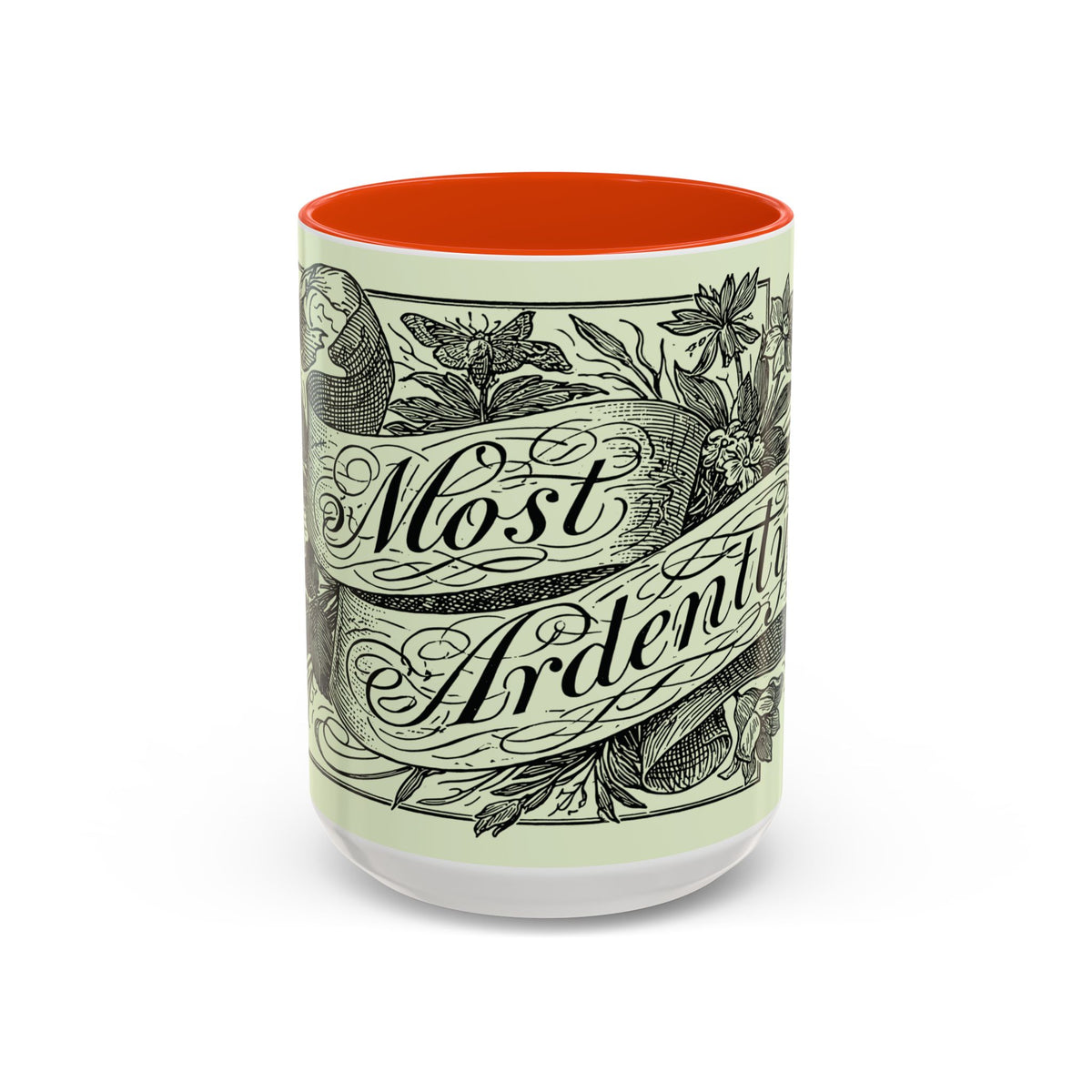 Most Ardently script banner floral Mug | Pink 11 or 15 oz.