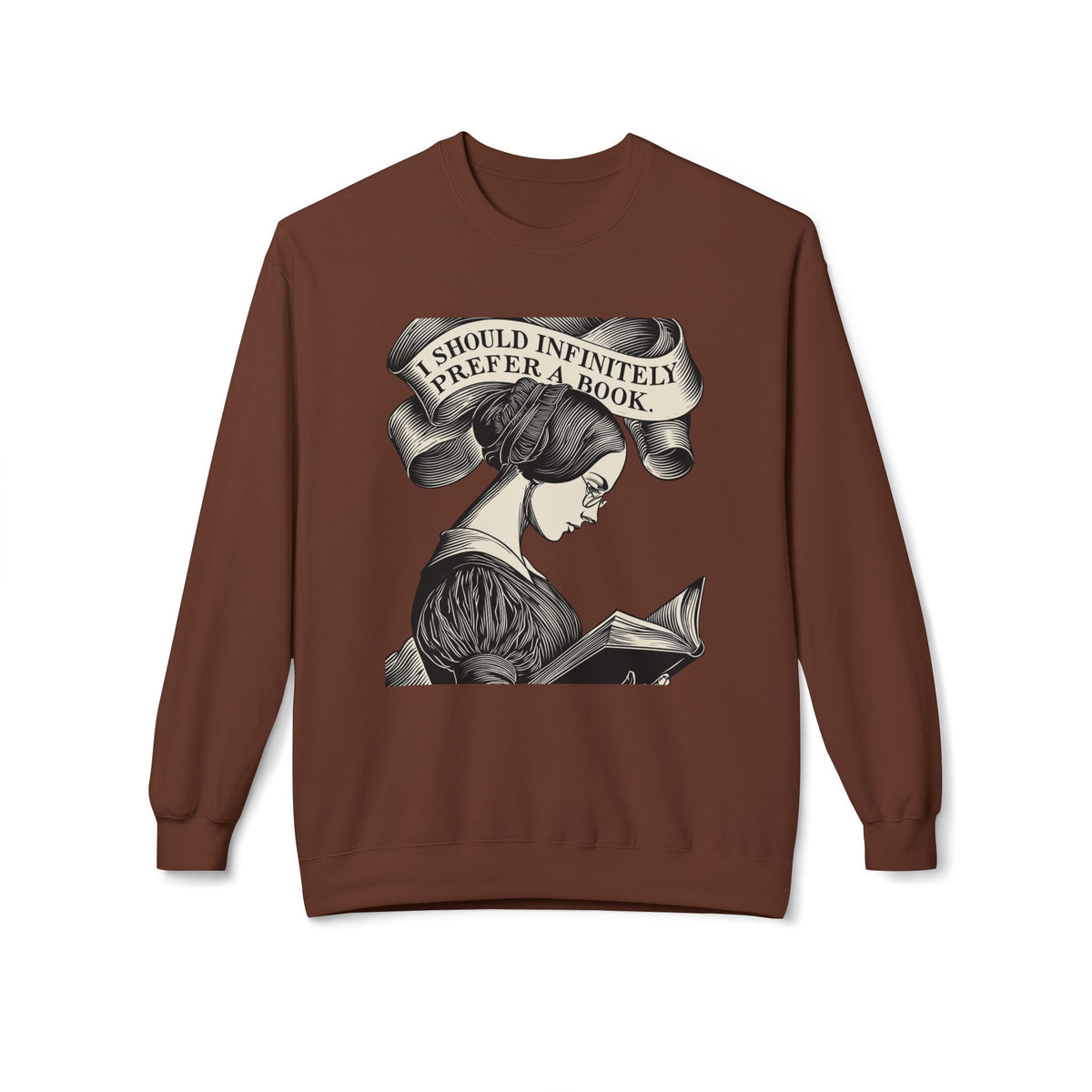 Book Lover Sweatshirt — "I Should Infinitely Prefer a Book" Vintage Reading Crewneck