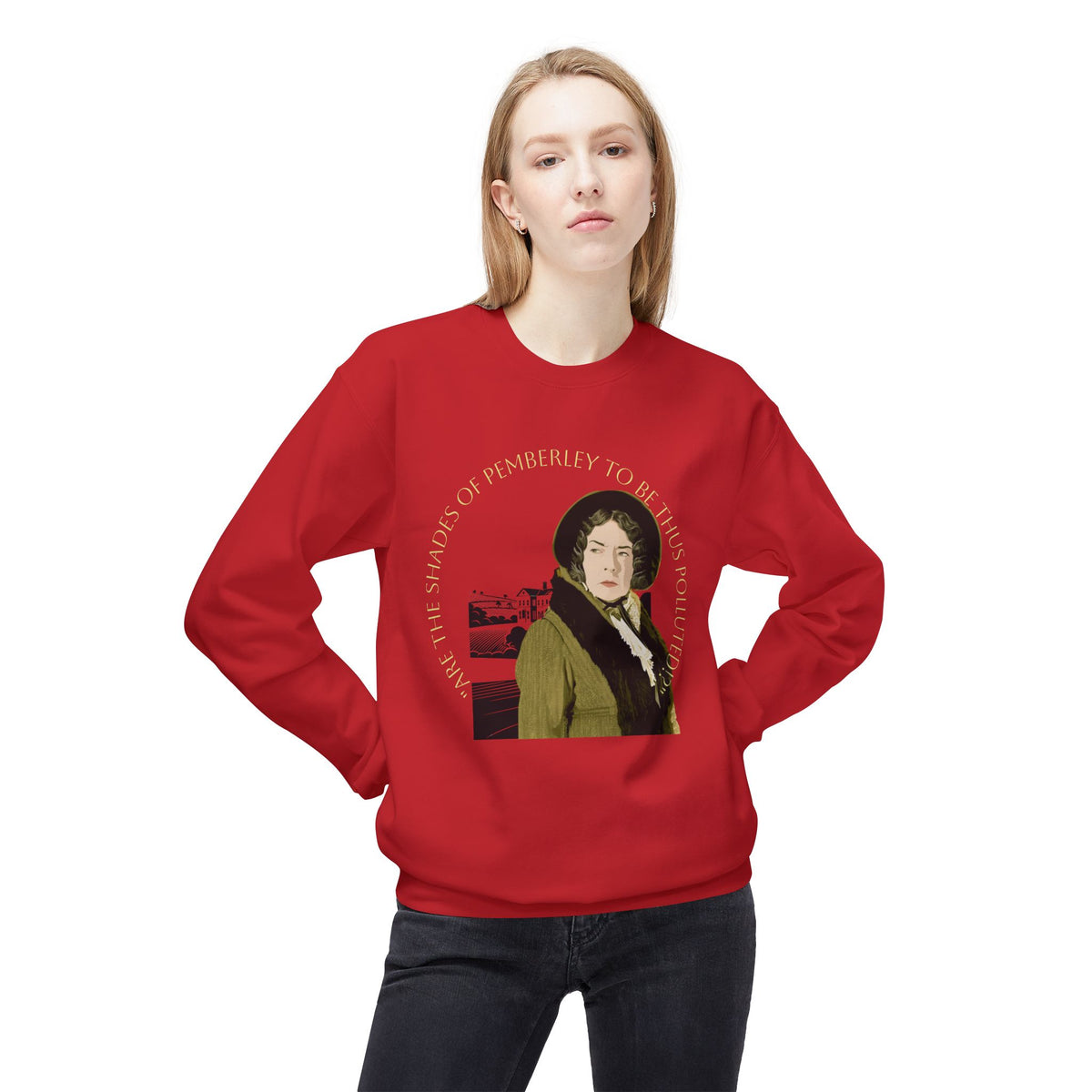 Jane Austen 'Shades of Pemberley' Crewneck Sweatshirt — Elizabeth Bennet Fictionalized Quote