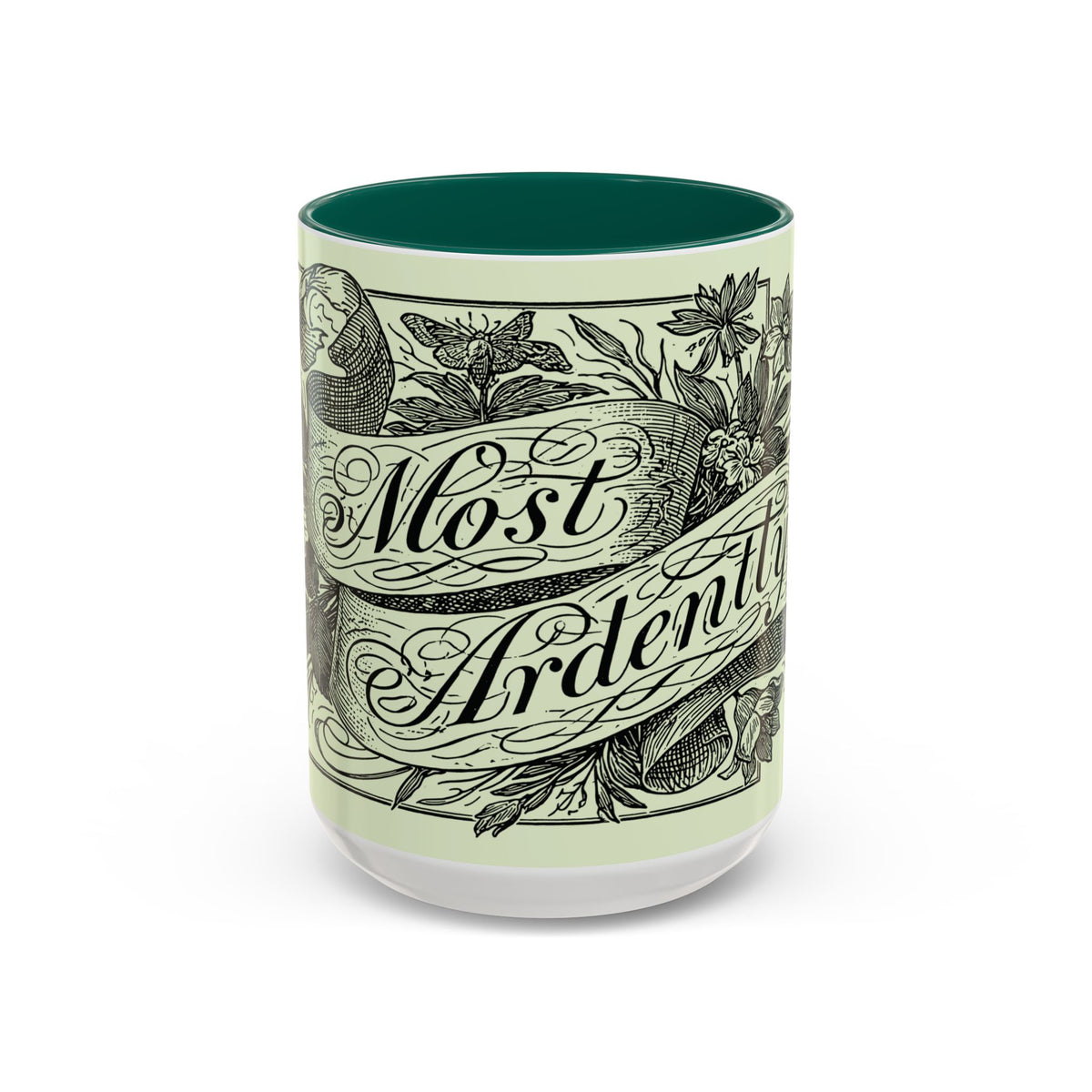 Most Ardently script banner floral Mug | Pink 11 or 15 oz.