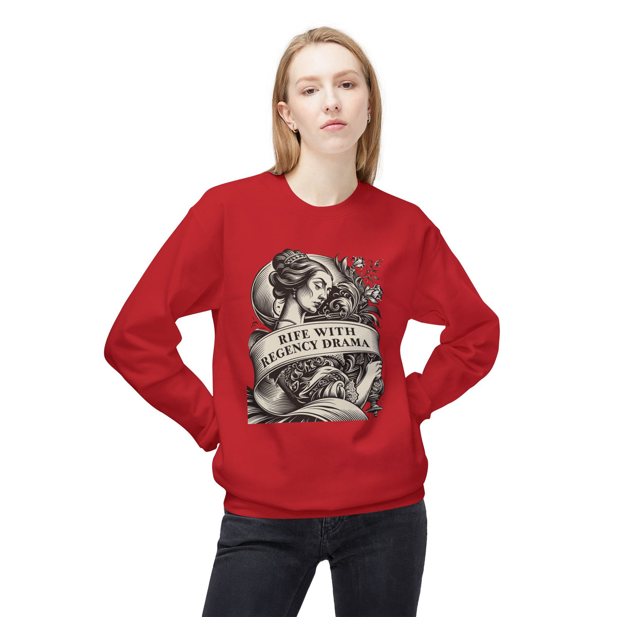 Jane Austen Reader - Crewneck Sweatshirt — "Rife With Regency Drama" Vintage Floral Graphic