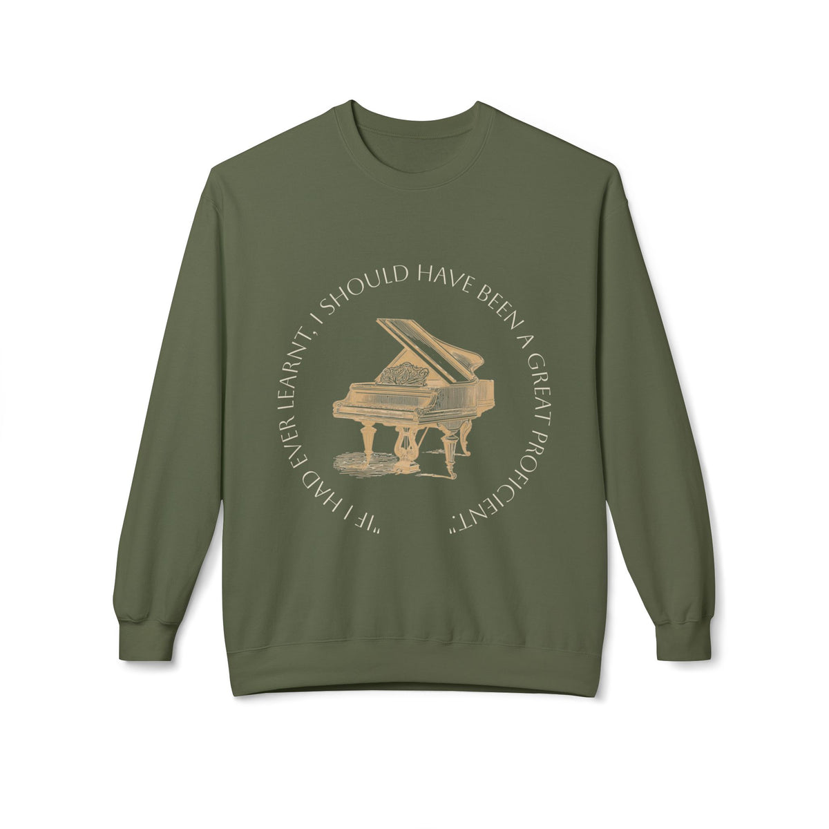 Pianoforte Comfort Sweatshirt — 'I Should Have Been a Great Proficient' Graphic Crewneck