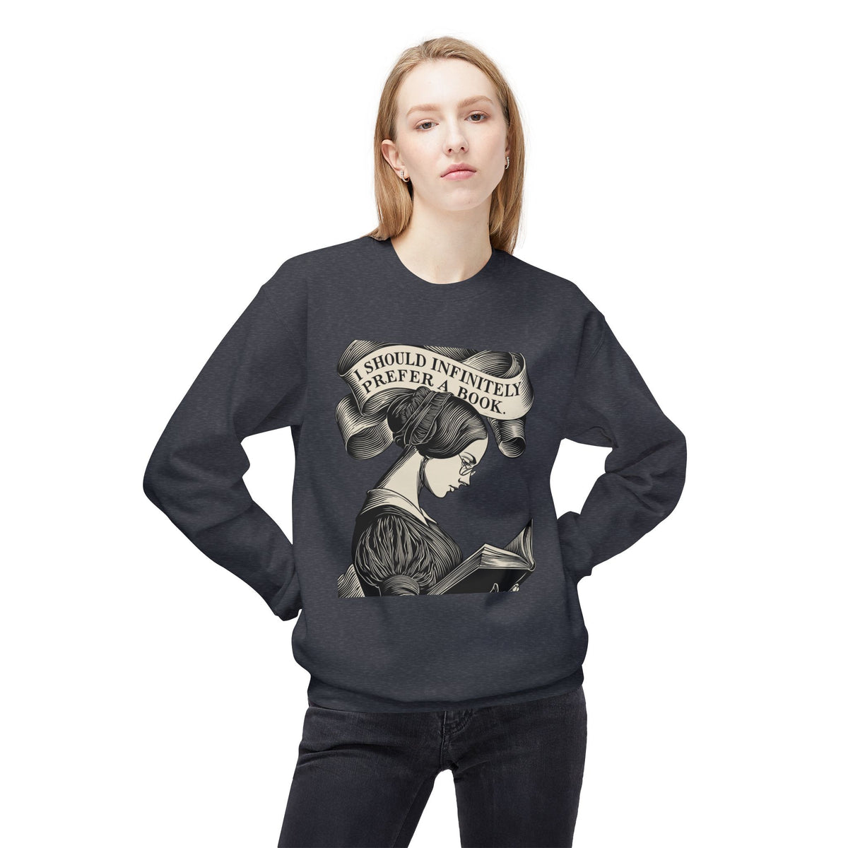 Book Lover Sweatshirt — "I Should Infinitely Prefer a Book" Vintage Reading Crewneck