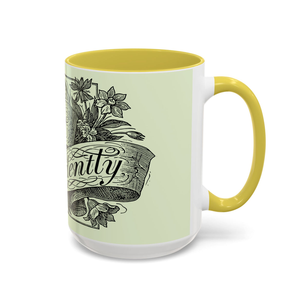 Most Ardently script banner floral Mug | Pink 11 or 15 oz.